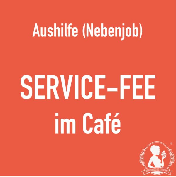 aushilfe_servicefee_cafe